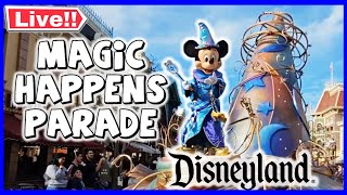 [#LIVE  En Vivo] Disneyland Magic Happens Parade |  (5.13.24)