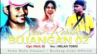 NEW REMIX //BUJANGAN 02// Melan Tomo