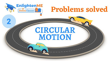 All Problems solved on Uniform & Non-Uniform Circular Motion(Part-2) | Circular Motion 08 | Class 11