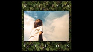 Kite Flyer – Ethos – All The Love