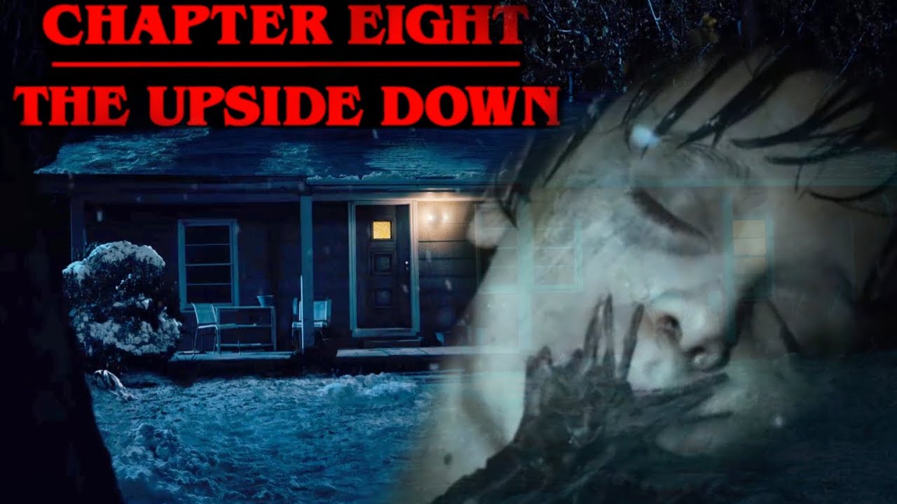 Stranger Things : The Upside Down | Season 1 Chapter 8 | Will's ...