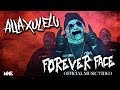 Alla xul elu  forever face official music