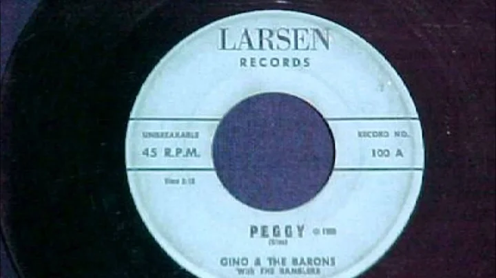 Gino & The Barons - Peggy - Larsen 100 - 1959