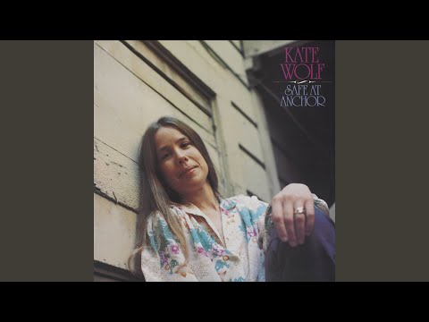 Kate Wolf — Seashore Mountain Lady