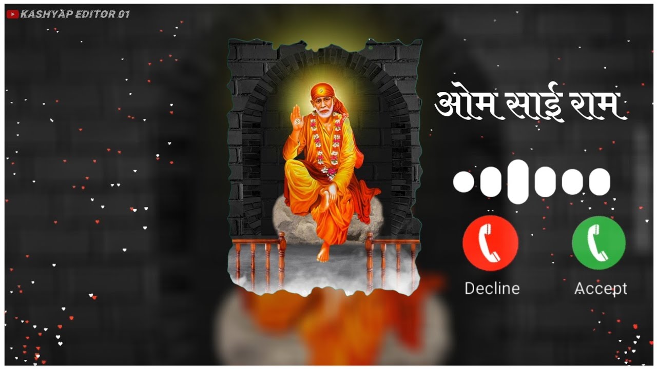 Hey Sai Ram Ringtone Shirdi Wale Sai Baba Sai Baba Status 4k Sai Baba Ringtone Thursday