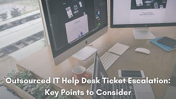 Outsourced IT Help Desk Ticket Escalation: Key Points to Consider