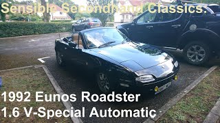 Sensible Secondhand Classics: 1992 Eunos Roadster 1.6 V-Special Automatic (Mazda MX-5/Miata NA)