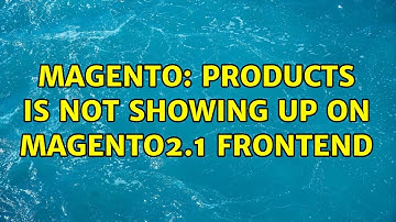 Magento: Products is not showing up on Magento2.1 Frontend
