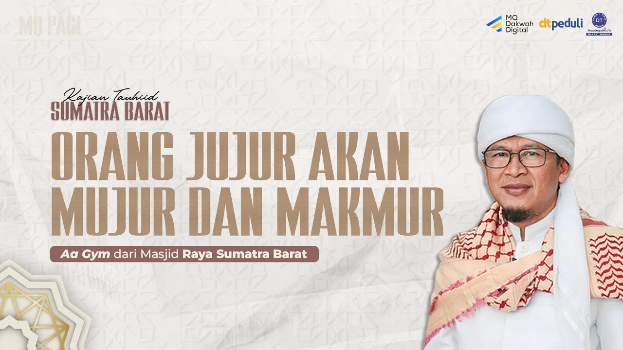 Orang Jujur Akan Mujur dan Makmur