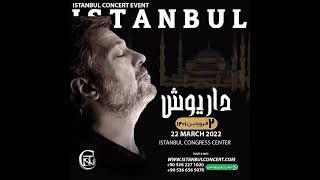 Video thumbnail of "کنسرت داریوش اقبالی استانبول 2 فرروردین  1401concert dariyush istanbul"