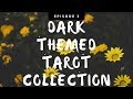 Dark Themed Tarot Collection
