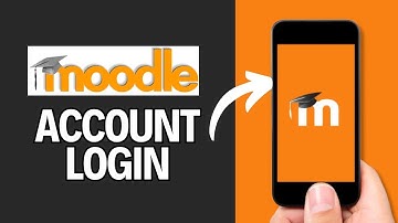 How to Login Moodle Account 2024?