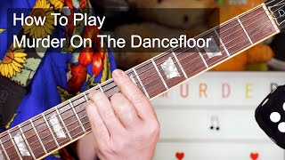 39Murder On The Dancefloor39 Sophie Ellis Bextor Guitar Lesson