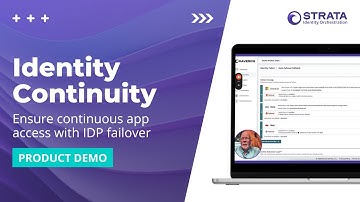 Identity Continuity Product Demo | Ensure continuous app access with IDP failover