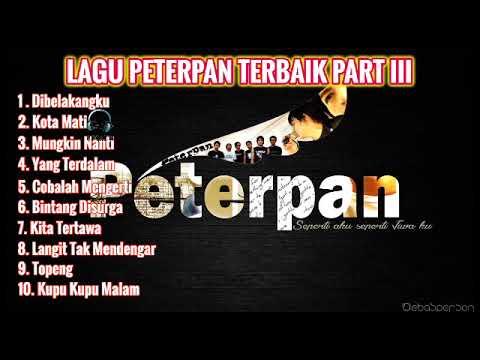 Lagu Peterpan Terbaik | Part 3