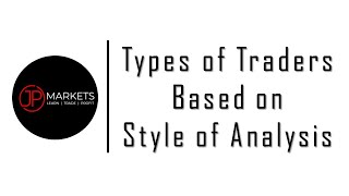 5 Types of Traders Based on Style of Analysis