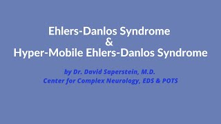 Ehlers Danlos Syndrome & Hyper Mobile Ehlers Danlos Syndrome
