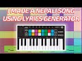 I made a nepali love song using lyrics generator  nepali