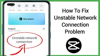 How To Fix Unstable Network Connection Problem in Capcut 2024 Resimi