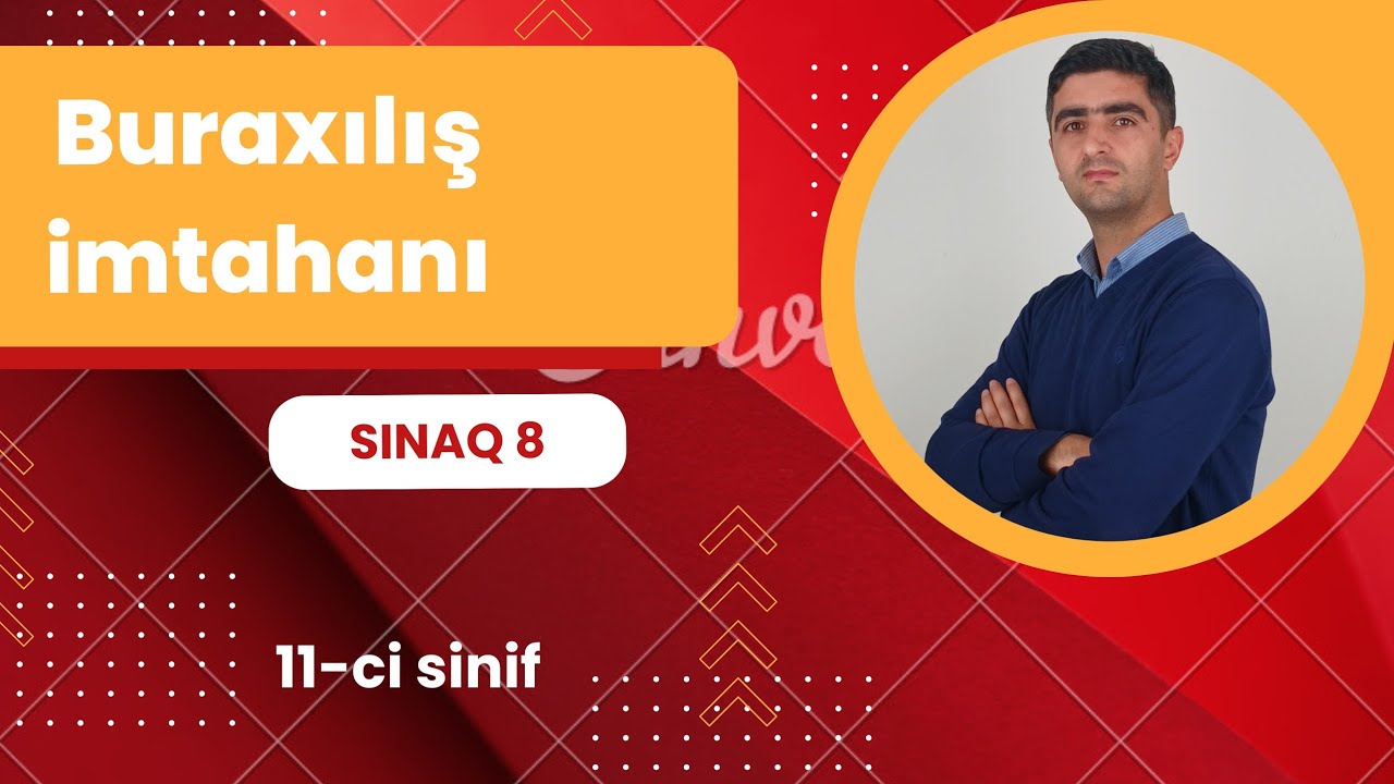 11ci sinif - Buraxılış İmtahanı - Sınaq 10 - Riyaziyyat - Güvən - Sınaqlar toplusu
