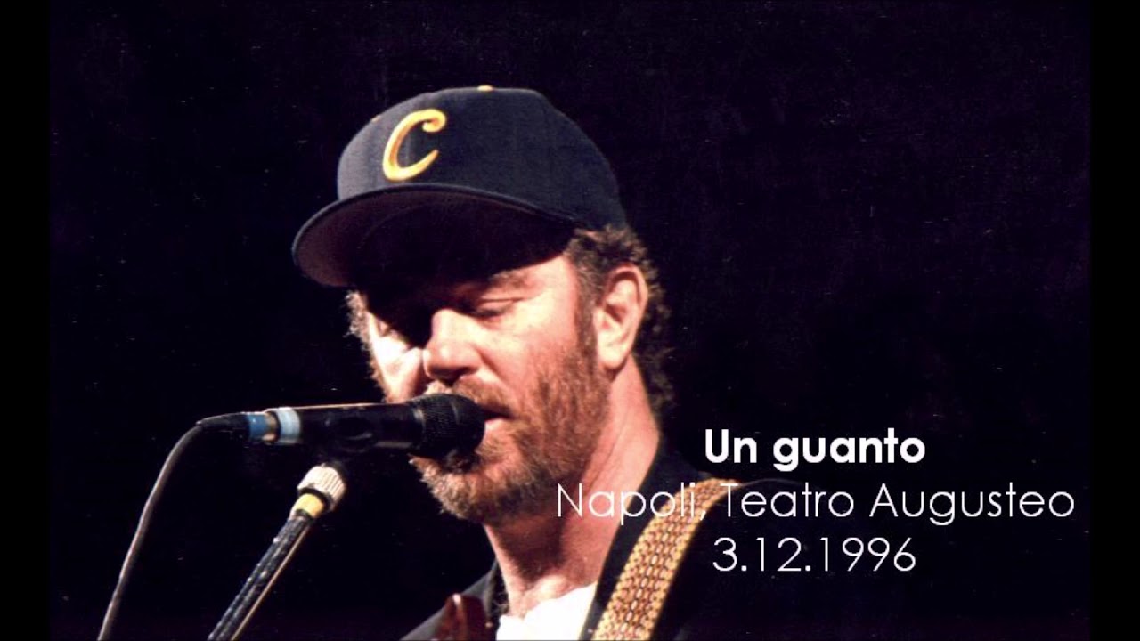 Francesco De Gregori - Un guanto [Live in Napoli, 3.12.1996 - Teatro Augusteo]