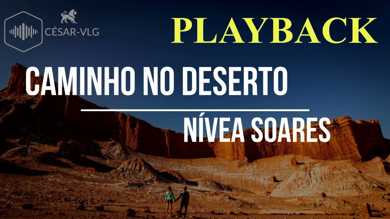 CAMINHO NO DESERTO - NIVEA SOARES (legendado). 