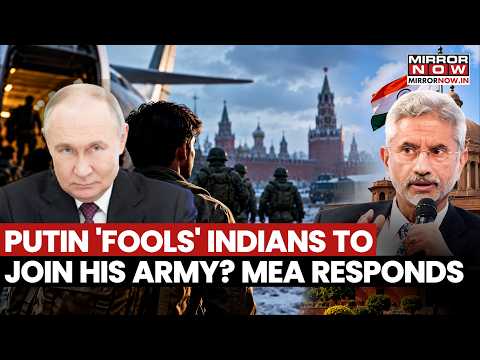 MEA Warns Indians Against Russian Army Jobs, Cites ‘Mortal Dangers’ Of Recruitment | WATCH