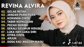 REVINA ALVIRA - GELAS RETAK - JANGAN PURA PURA - DANGDUT LAWAS FULL ALBUM - GASENTRA 2026