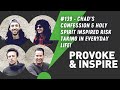 Chads confession  holy spirit inspired risk taking in everyday life  139  provoke  inspire