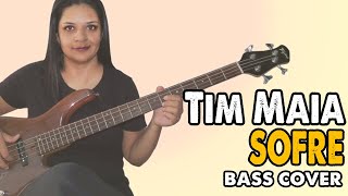 Video thumbnail of ".:BASS COVER:. Sofre - Tim Maia"