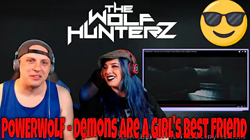 POWERWOLF - Demons Are A Girl's Best Friend (Official Video) THE WOLF HUNTERZ Reactions
