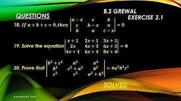 Bs Grewal Exercise 2.1 solution | Question 18, 19, 20 solved | #determinants