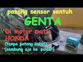 Cara pasang pengaman sensor sentuh GENTA di motor Honda matic tanpa memotong kabel