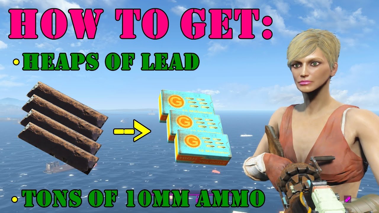 Fallout 4 Guide Where To Find Free Lead For Crafting 10mm Ammo Contraptions Workshop Youtube