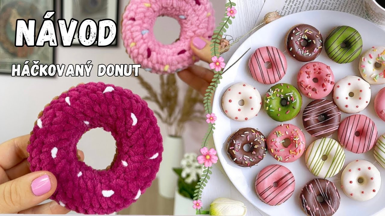 Návod 📝 Háčkovaný DONUT 🍩