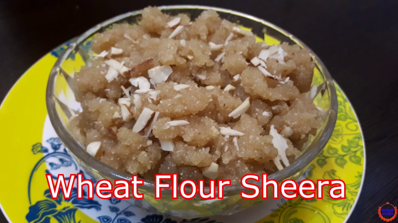ઘઉં ના લોટ નો શિરો બનાવવાની રીત ||Wheat flour Sheera in Gujarati - YouTube