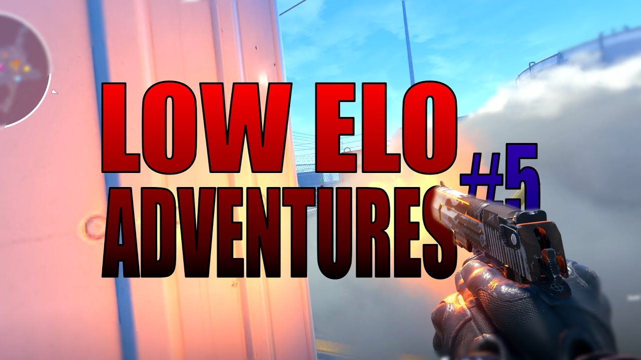 CS:GO | Low Elo Adventures #5 - YouTube
