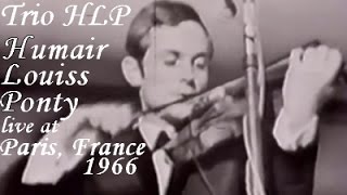 Jean-Luc Ponty &amp; Trio HLP live in Paris, France (1966)