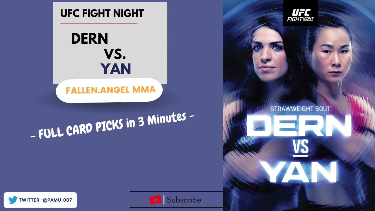 UFC Fight Night: Dern vs. Yan | Full Card Fight Picks in 3 Minutes (UFC Vegas 61)