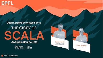 EPFL Open Science Showcase | The story of Scala - An Open-Source Tale