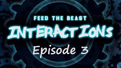 FTB Interactions - Episode 3 - Farming & Quick Quests