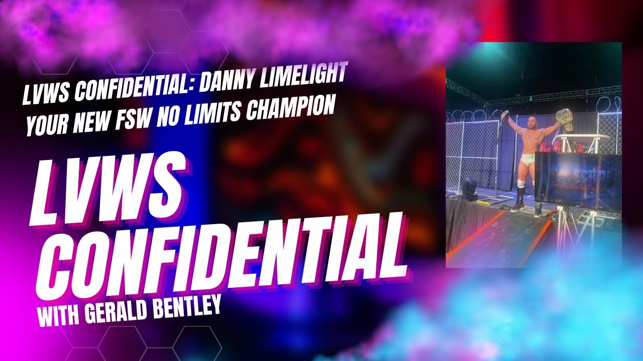 LVWS Confidential: Your new FSW No Limits Champion, Danny Limelight, is collecting titles!