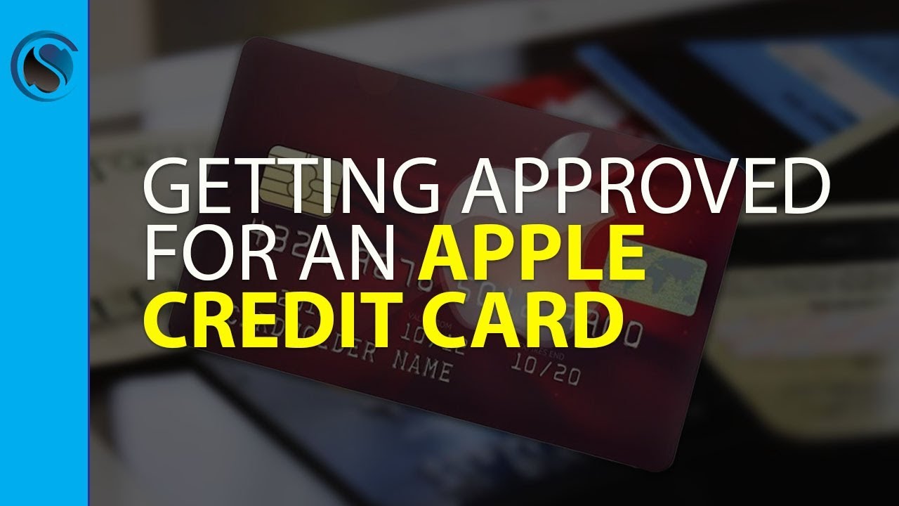 getting-approved-for-an-apple-credit-card-youtube