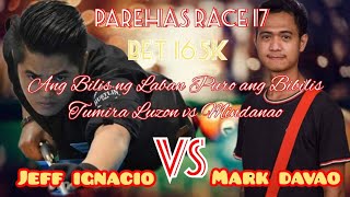 BET 165K || JEFF IGNACIO 🆚 MARK DAVAO || RACE 17 PAREHAS