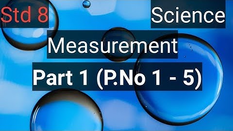 8th std Measurement s / 8th std science / Samacheer Kalvi New    Syllabus / 8th Physics Chapter - 1