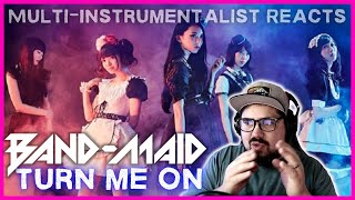 BAND-MAID 'Turn Me On' | Musician Reaction + Analysis