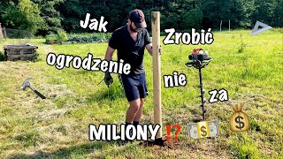 OGRODZENIE Z SIATKI leśnej I Krok po kroku I Tanio i solidnie I Jak zrobić? I To nie takie trudne !