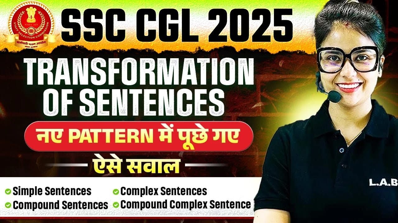 SSC CGL 2025 | Transformation of Sentences New Pattern Questions | SSC ...