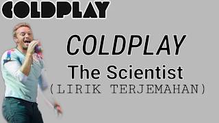 Download Lagu COLDPLAY - The Scientist (Lirik Terjemahan Indonesia)