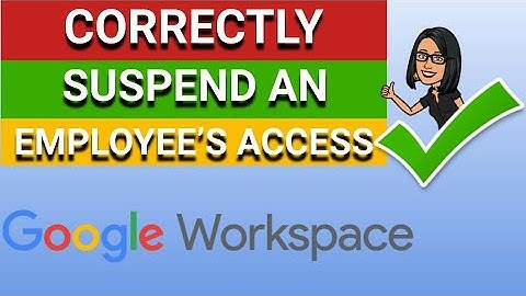 How to Suspend a Google Workspace Employee Account (The RIGHT Way!)